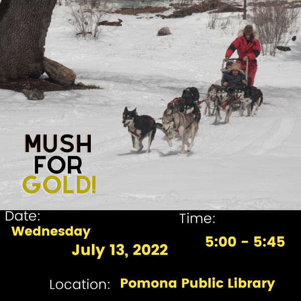 Mush For Gold