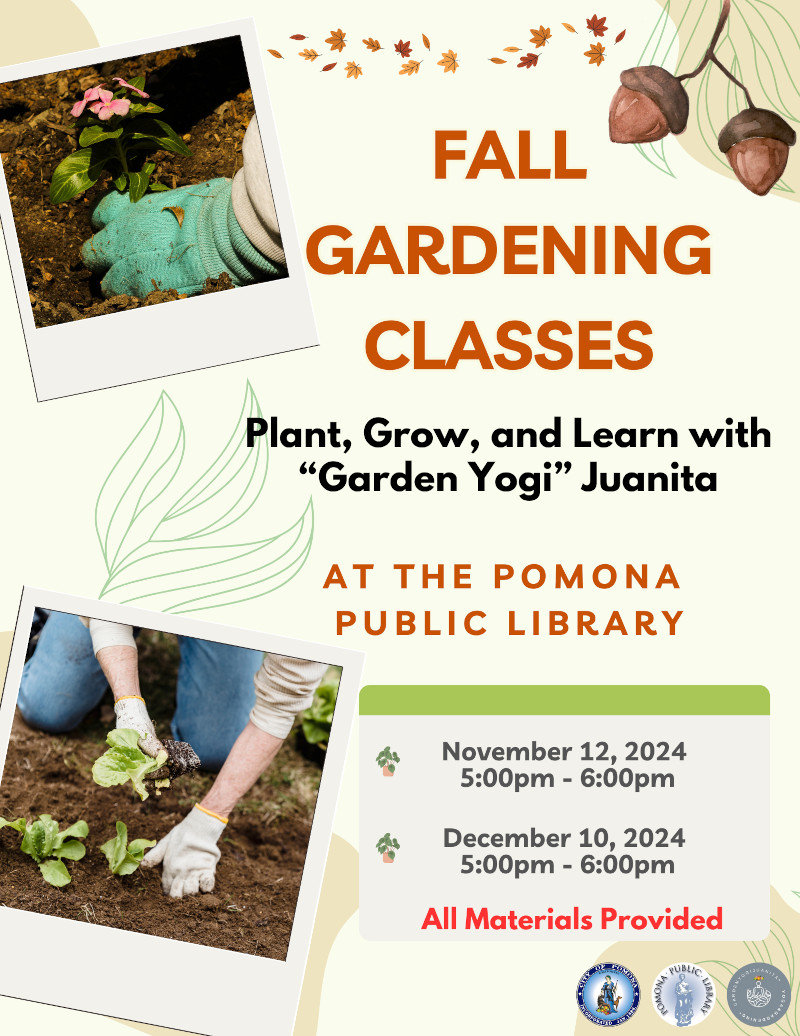 Gardening Classes at the Pomona Public Library