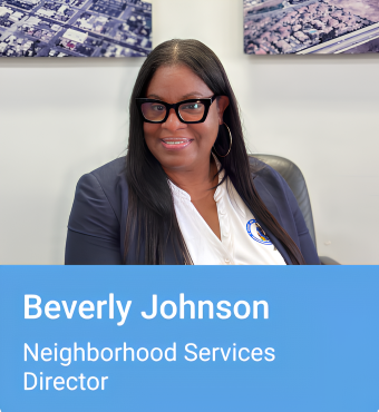 Beverly Johnson, Acting Neighborhood Services Director